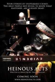 Película: Heinous Acts