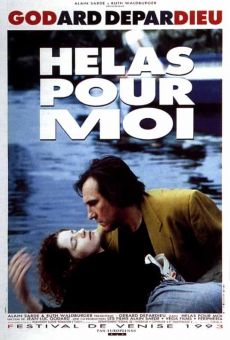 Hélas pour moi (1993)
