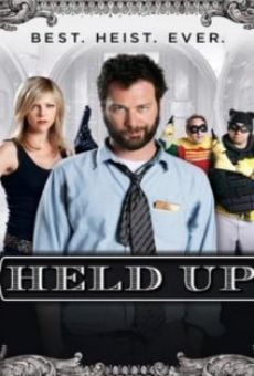 Held Up (2008)