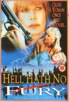 Hell hath no fury Online Free