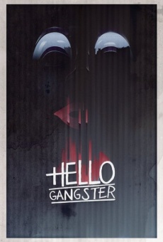 Hello Gangster online streaming