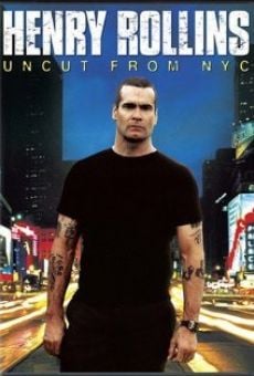 Película: Henry Rollins: Uncut from NYC
