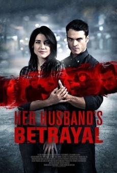 Her Husband's Betrayal (2013)