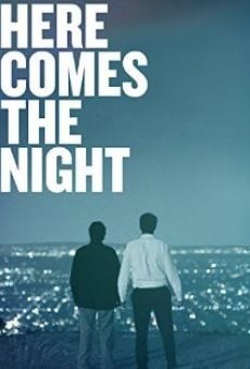 Película: Here Comes the Night