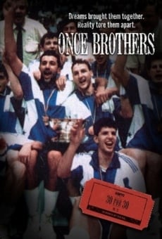 30 for 30 Series: Once Brothers on-line gratuito