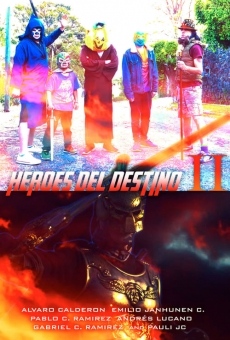 Heroes del Destino II (2018)