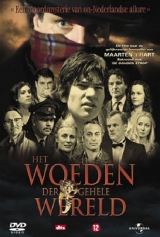 Película: Het woeden der gehele wereld