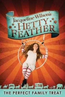 Película: Hetty Feather: en directo en el escenario