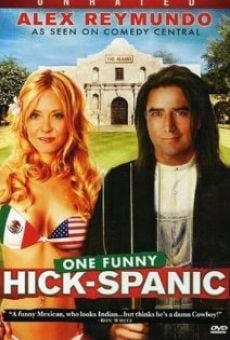 Película: Hick-Spanic: Live in Albuquerque