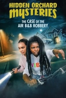 Hidden Orchard Mysteries: The Case of the Air B and B Robbery on-line gratuito