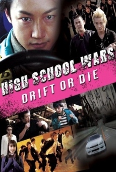 Película: High School Wars: Drift or Die!