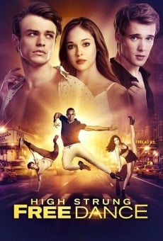Película: High Strung Free Dance