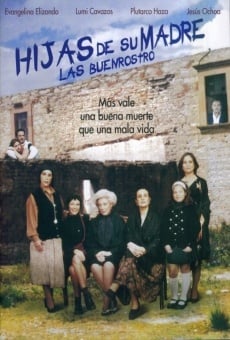 Hijas de su madre: Las Buenrostro online free