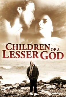 Children of a Lesser God gratis