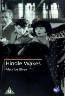 Hindle Wakes on-line gratuito