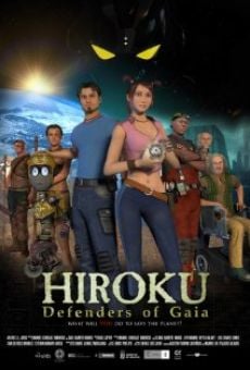 Película: Hiroku: Defensores de Gaia