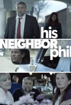 Película: His Neighbor Phil