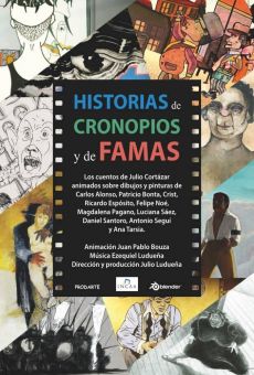 Historia de cronopios y de famas (2014)