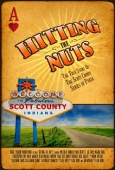 Película: Hitting the Nuts