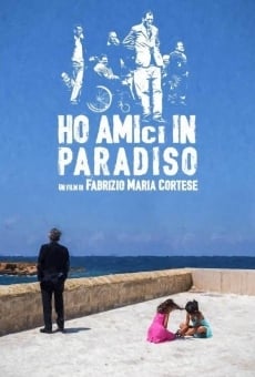 Ho amici in paradiso online