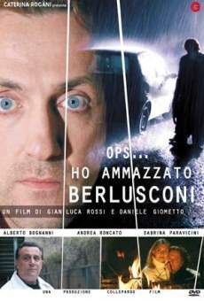 Película: Ho ammazzato Berlusconi