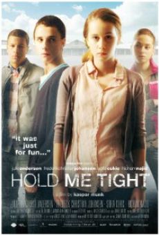 Hold om mig (2010)