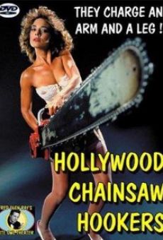 Hollywood Chainsaw Hookers online streaming