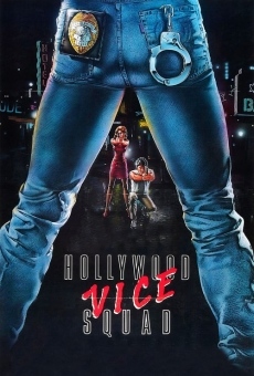 Hollywood Vice Squad on-line gratuito