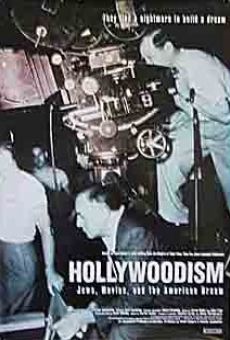 Hollywoodism: Jews, Movies and the American Dream gratis