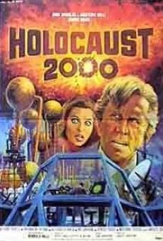 Película: Holocausto 2000