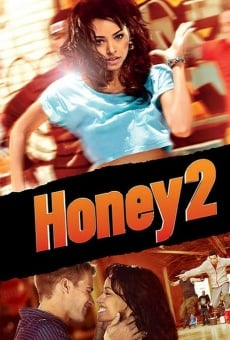 Honey 2 - Lotta ad ogni passo online streaming