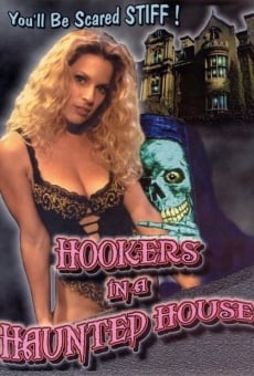 Hookers in a Haunted House online streaming