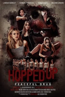 Hopped Up - Friedliche Droge (2015)