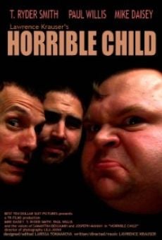 Película: Horrible Child