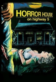 Horror House on Highway Five online streaming