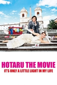 Película: Hotaru the Movie: It's Only a Little Light in My Life