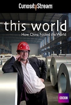 How China Fooled the World: With Robert Peston Online Free