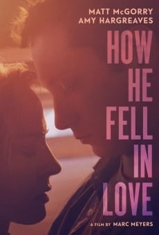 Película: How He Fell in Love