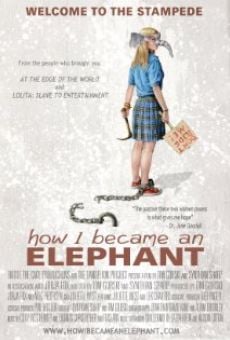 Película: How I Became an Elephant