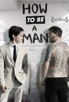 How to Be a Man (2013)