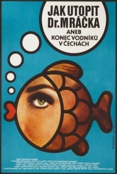 Jak utopit dr. Mrácka aneb Konec vodníku v Cechách (1975)