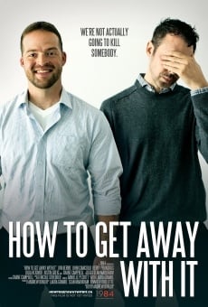 How to Get Away with It on-line gratuito