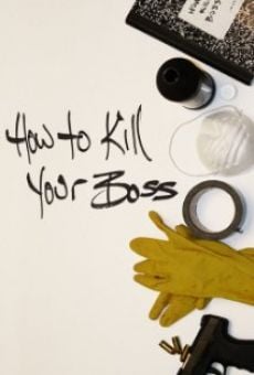 How to Kill Your Boss (2010)