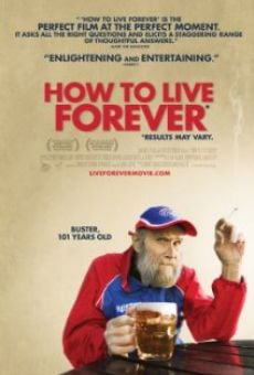 How to Live Forever online streaming