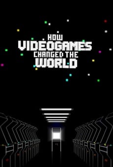 How Video Games Changed the World online free