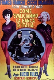 Película: How We Robbed the Bank of Italy
