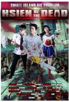 Hsien of the Dead (2012)