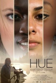 Hue: A Matter of Colour online streaming