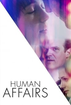 Human Affairs online streaming
