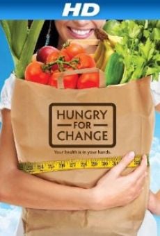 Hungry for Change on-line gratuito